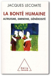 la bonté humaine