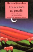 les cochons au paradis