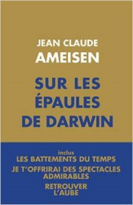 sur les épaules de Darwin